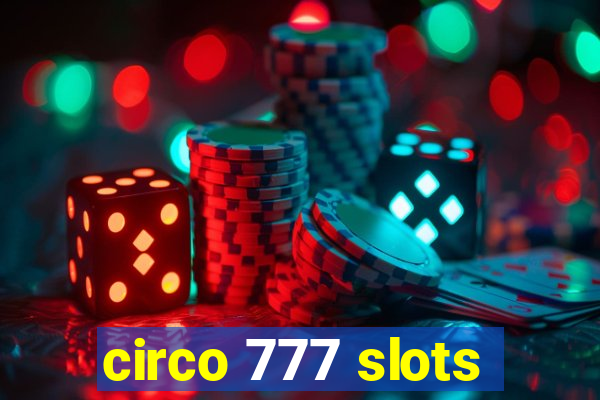 circo 777 slots